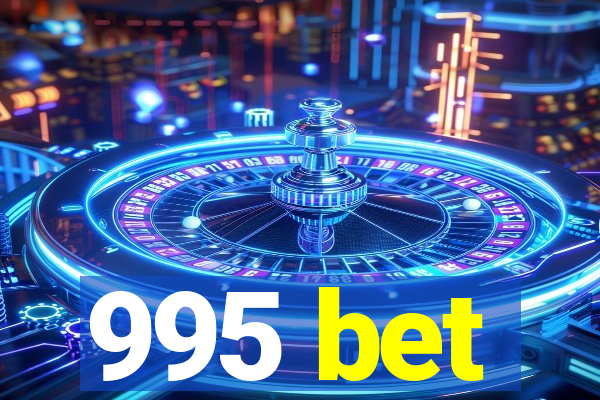 995 bet